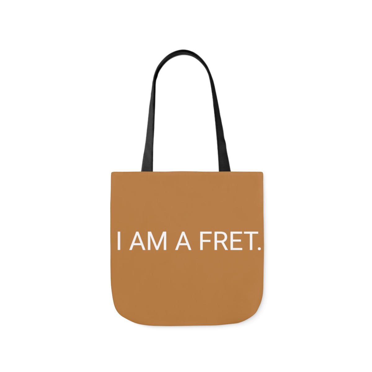 i Am wHAT i aM  TOTE